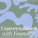 Logo of the podcast Conversations with Founders Podcast Conversations with Founders