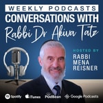 Logo of the podcast Conversations with Rabbi Dr Akiva Tatz Podcast Conversations with Rabbi Dr Akiva Tatz
