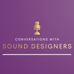 Logo of the podcast Conversations with Sound Designers Podcast Conversations with Sound Designers