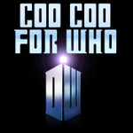 Logo of the podcast Coo Coo for Who: A Doctor Who Podcast Podcast Coo Coo for Who: A Doctor Who Podcast