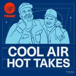 Logo of the podcast Cool Air, Hot Takes Podcast Cool Air, Hot Takes