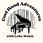 Logo of the podcast Cool Hand Adventures (Classical Music Podcast) Podcast Cool Hand Adventures (Classical Music Podcast)