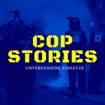 Logo of the podcast COPSTORIES - Der Podcast über unvergessene Einsätze Missing podcast logo