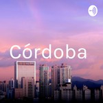 Logo of the podcast Córdoba Podcast Córdoba