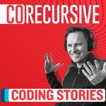 CoRecursive: Coding Stories Podcast CoRecursive: Coding Stories