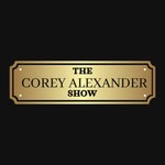 Corey Alexander Show Podcast Corey Alexander Show