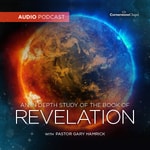 Logo of the podcast Cornerstone Chapel - In Depth Study Of The Book Of Revelation (Audio) Podcast Cornerstone Chapel - In Depth Study Of The Book Of Revelation (Audio)