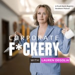 Logo of the podcast Corporate F*ckery