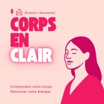 Logo of the podcast Corps en clair Podcast Podcast Corps en clair Podcast