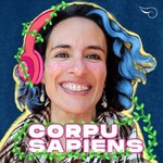 CorpuSapiens Podcast CorpuSapiens