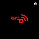 Logo of the podcast Corruption Watch Podcast Corruption Watch