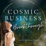 Cosmic Business Breakthrough | Astrology for Entrepreneurs Podcast Cosmic Business Breakthrough | Astrology for Entrepreneurs