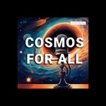 Podcast Cosmos for All 