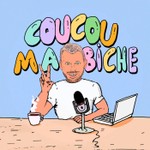 Coucou Ma Biche! Podcast Coucou Ma Biche!