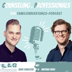 Logo of the podcast Counseling.Professionals. Der Familienberatungs-Podcast Podcast Counseling.Professionals. Der Familienberatungs-Podcast