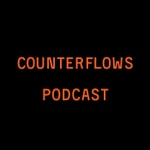 Logo of the podcast Counterflows At Home Podcast Counterflows At Home