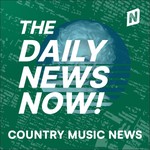 Logo of the podcast Country Music News Today | 2 Min News | The Daily News Now! Podcast Country Music News Today | 2 Min News | The Daily News Now!