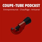 Logo of the podcast COUPE-TUBE PODCAST Podcast COUPE-TUBE PODCAST