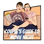 Logo of the podcast Couple's Guide to Movie Night Podcast Couple's Guide to Movie Night