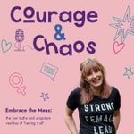 Courage & Chaos Courage & Chaos