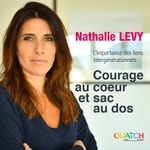 Logo of the podcast Courage au coeur et sac au dos (Nathalie Levy) Podcast Courage au coeur et sac au dos (Nathalie Levy)