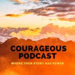 Logo of the podcast Courageous Podcast with Madeline Hernandez Podcast Courageous Podcast with Madeline Hernandez