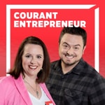 Logo of the podcast Courant Entrepreneur Podcast Courant Entrepreneur