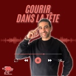 Logo of the podcast Courir dans la tête Podcast Courir dans la tête