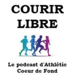 Logo of the podcast Courir libre Podcast Courir libre