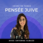 Logo of the podcast Cours de Torah avec Shterna Elbaze Podcast Cours de Torah avec Shterna Elbaze