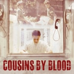 Logo of the podcast Cousins By Blood Podcast Cousins By Blood
