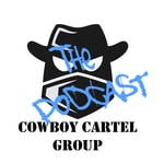 Cowboy Cartel The Podcast Cowboy Cartel The Podcast