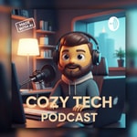 Logo of the podcast Cozy Tech Talk (PODCAST🎙️) Podcast Cozy Tech Talk (PODCAST🎙️)