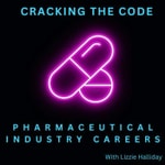Logo of the podcast Cracking the code - pharmaceutical industry careers Podcast Cracking the code - pharmaceutical industry careers