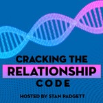 Logo of the podcast Cracking the Relationship Code Podcast Cracking the Relationship Code