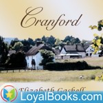 Logo of the podcast Cranford by Elizabeth Gaskell Podcast Cranford by Elizabeth Gaskell