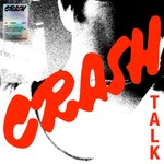 Logo of the podcast Crash Talk Podcast Crash Talk
