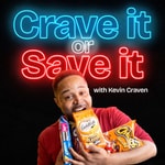 Logo of the podcast Crave it or Save it Podcast Crave it or Save it