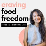 Craving Food Freedom Podcast Craving Food Freedom