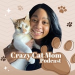 Logo of the podcast Crazy Cat Mom Podcast Crazy Cat Mom