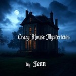 Logo of the podcast Crazy House Mysteries Podcast Crazy House Mysteries
