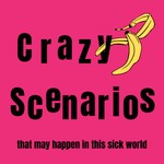 Logo of the podcast Crazy scenarios that may happen in this sick world Podcast Crazy scenarios that may happen in this sick world