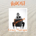 Logo of the podcast Crazy Therapie Podcast Crazy Therapie