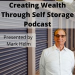 Logo of the podcast Creating Wealth Through Self Storage Podcast Creating Wealth Through Self Storage
