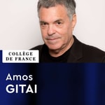 Logo of the podcast Création artistique (2018-2019) - Amos Gitaï Podcast Création artistique (2018-2019) - Amos Gitaï