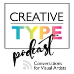 Logo of the podcast Creative Type Podcast: Conversations for visual artists and art lovers Podcast Creative Type Podcast: Conversations for visual artists and art lovers