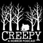 Creepy Podcast Creepy