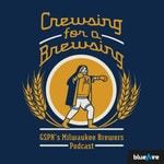 Logo of the podcast Crewsing for a Brewsing: GSPN's Milwaukee Brewers Podcast Podcast Crewsing for a Brewsing: GSPN's Milwaukee Brewers Podcast