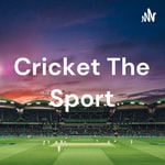 Logo of the podcast Cricket The Sport Podcast Cricket The Sport
