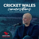 Logo of the podcast Cricket Wales Conversations Podcast Cricket Wales Conversations
